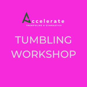 Tumbling Workshop